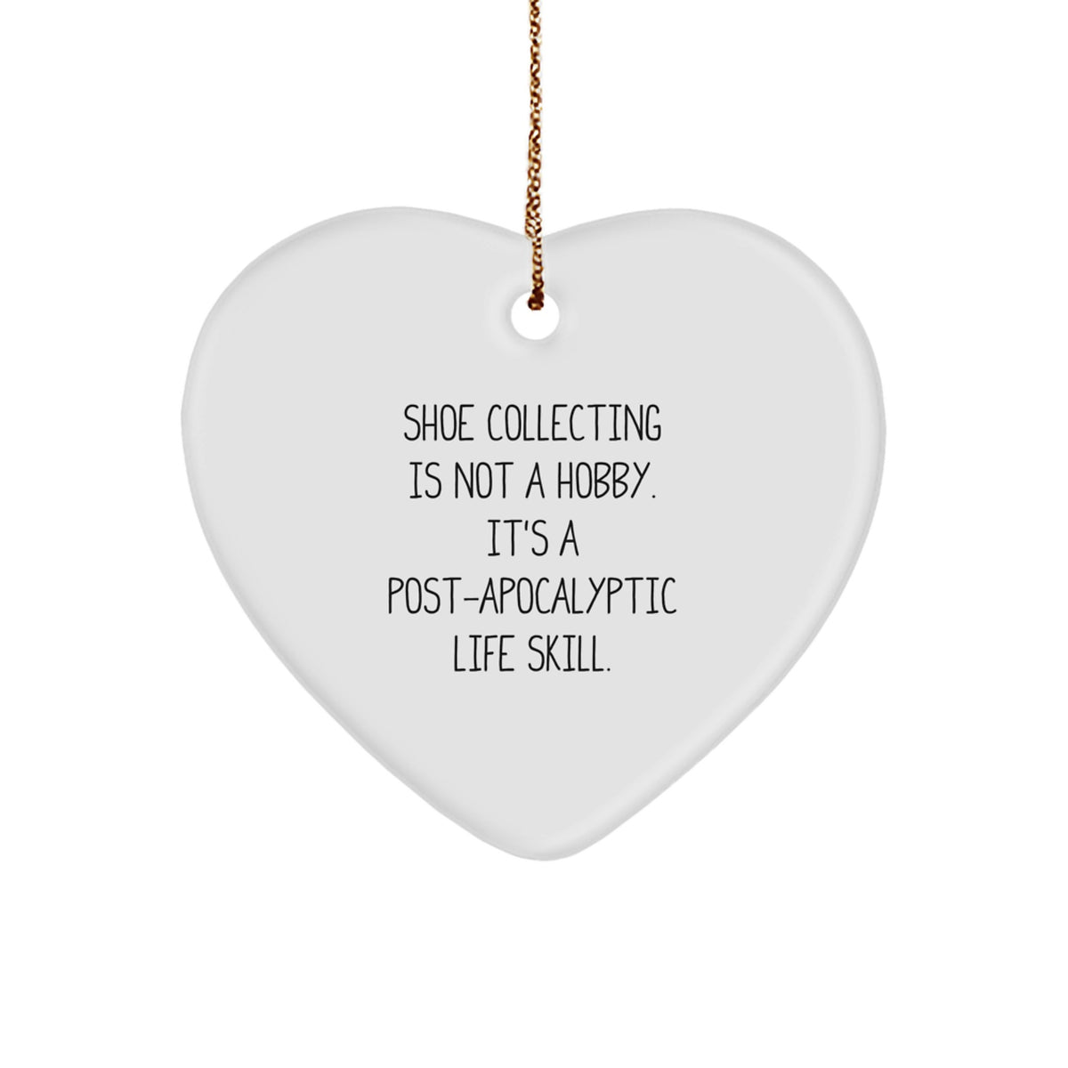 Shoe Collecting Heart Ornament Gifts for Shoe Collecting Enthusiasts from Friends, Funny Quote, Christmas Unique Decorations - Image 1
