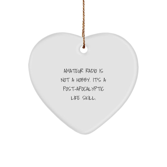 Amateur Radio Gifts for Friends, Unique Christmas Unique Gifts from Family - Heart Ornament, Funny Quote - Image 1