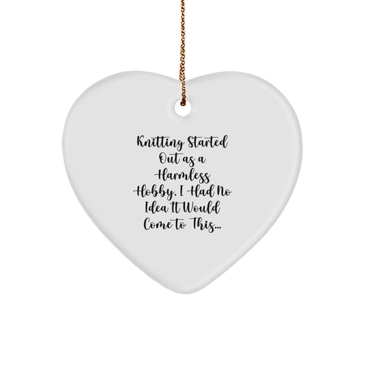 Funny Knitting Quote Heart Ornament, Gifts from Mom to Knitting Enthusiast, Christmas Unique Decorations, Heart Shaped, White Color - Image 1
