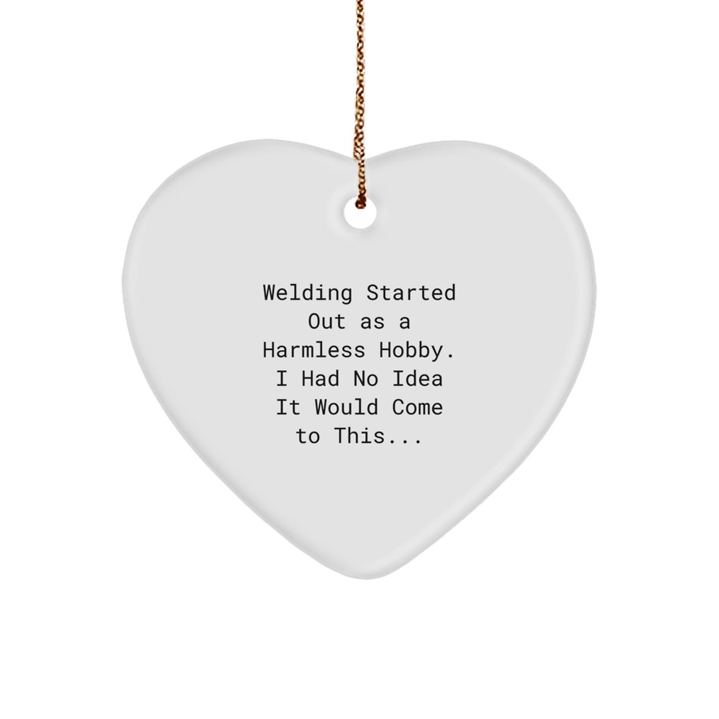 Funny Welding Gifts from Friends, Heart Ornament for Christmas Unique Gifts, Christmas Welding Men Gifts from Family - Image 1