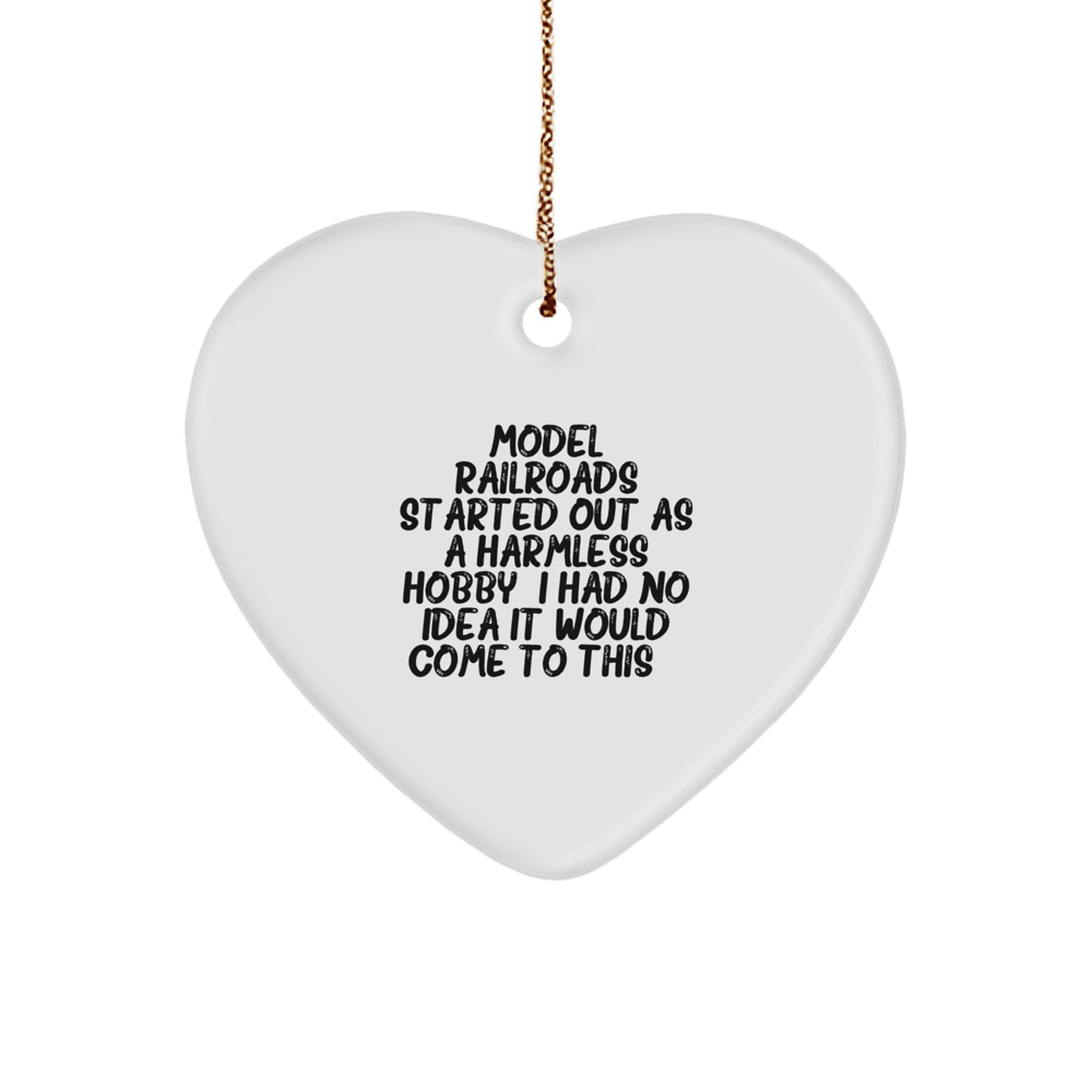 Funny Model Railroads Gifts for Model Railroads Enthusiasts Gifts from Family, Model Railroads Heart Ornament for Christmas Unique Gifts - Image 1