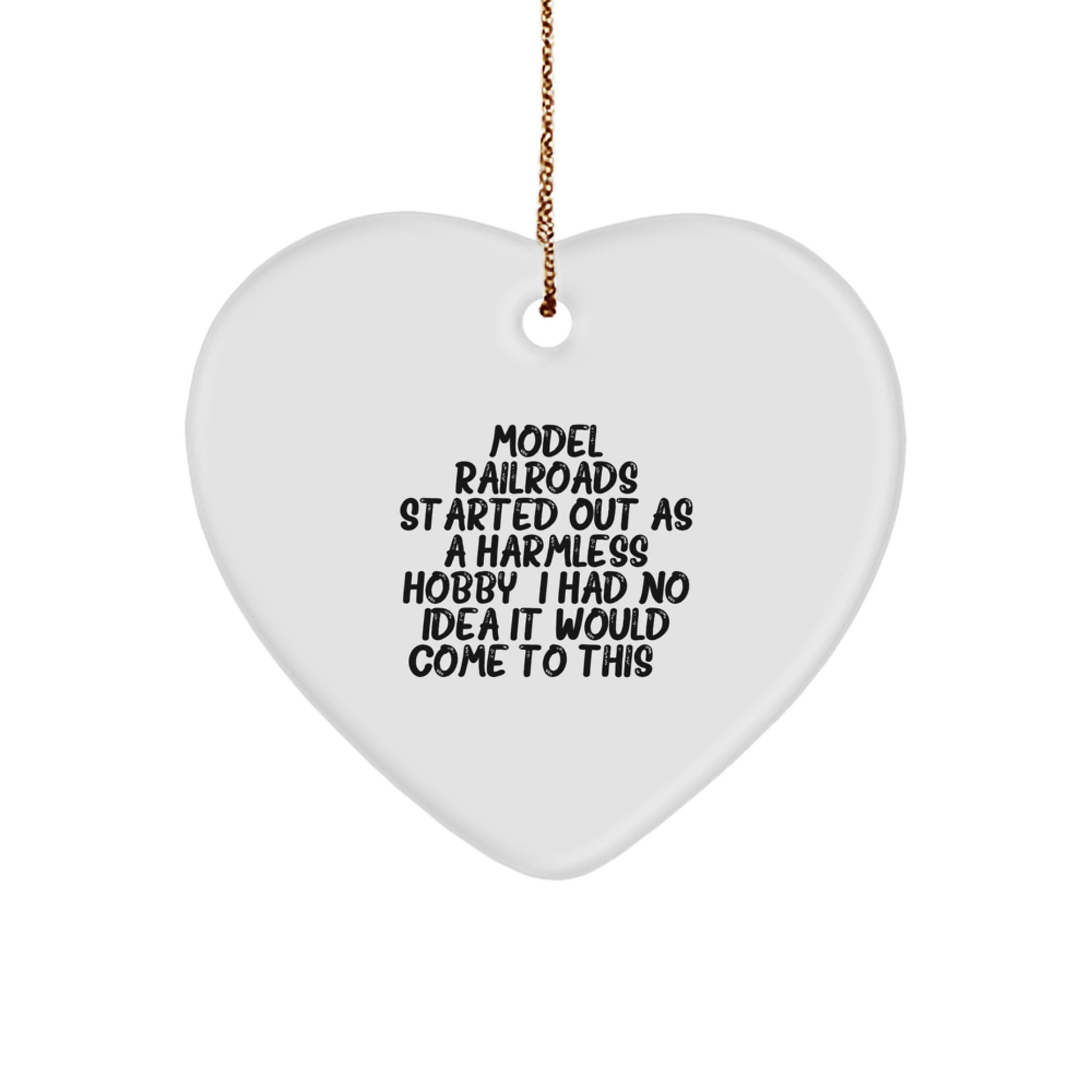Funny Model Railroads Gifts for Model Railroads Enthusiasts Gifts from Family, Model Railroads Heart Ornament for Christmas Unique Gifts - Image 1
