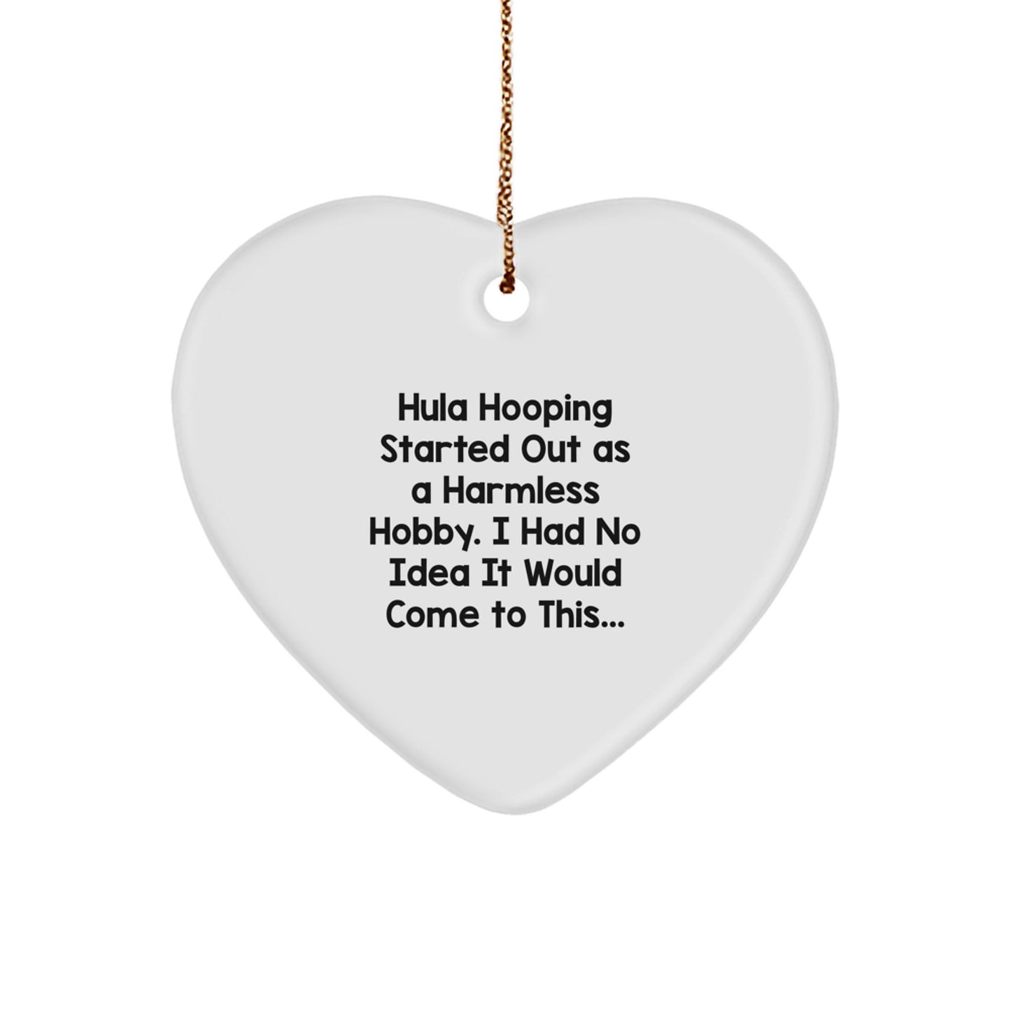 Funny Hula Hooping Gifts from Friends and Family for Women Men and Coworkers - Hula Hoop Heart Ornament for Christmas Unique Decorations - Image 1