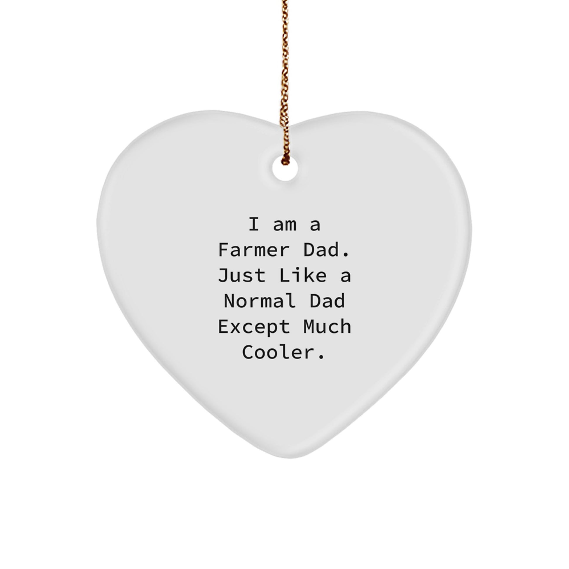 Funny Farmer Gifts from Dad to Farmer Men, Heart Ornament for Christmas Unique Gifts, Heart Shaped Ornament for Farmer Family - Image 1