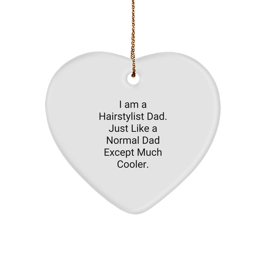 Funny Hairstylist Dad Gifts from Men - Heart Ornament for Hairstylist Christmas Unique Gifts - Image 1