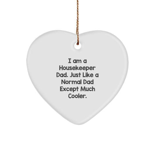 Funny Housekeeper Dad Gifts from Men - Heart Ornament for Christmas Unique Gifts - Heart Shaped Housekeeper Decorations - Image 1