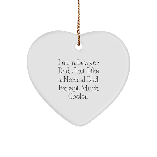 Funny Lawyer Dad Heart Ornament, Gifts from Men to Family, Unique Christmas Decorations, Lawyer Gifts for Friends - Image 1