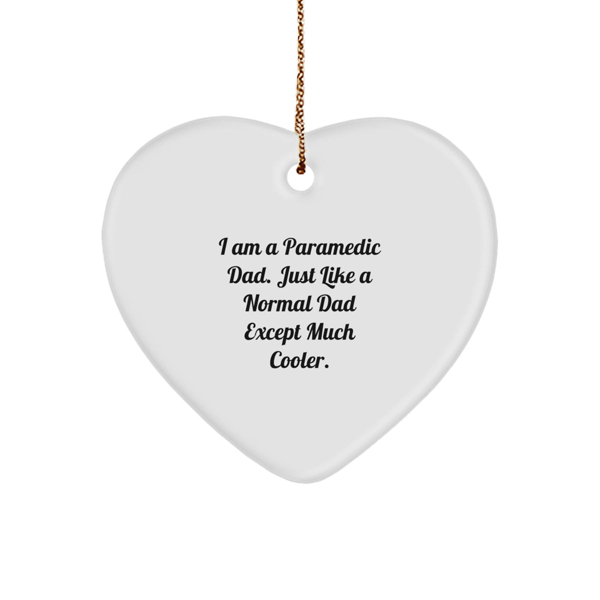 Rescue Worker Gifts, Funny Heart Ornament, Gifts from Dad, Rescue Worker Heart Ornament for Christmas, Gifts for Rescue Worker Men, Unique Rescue Worker Christmas Unique Gifts - Image 1
