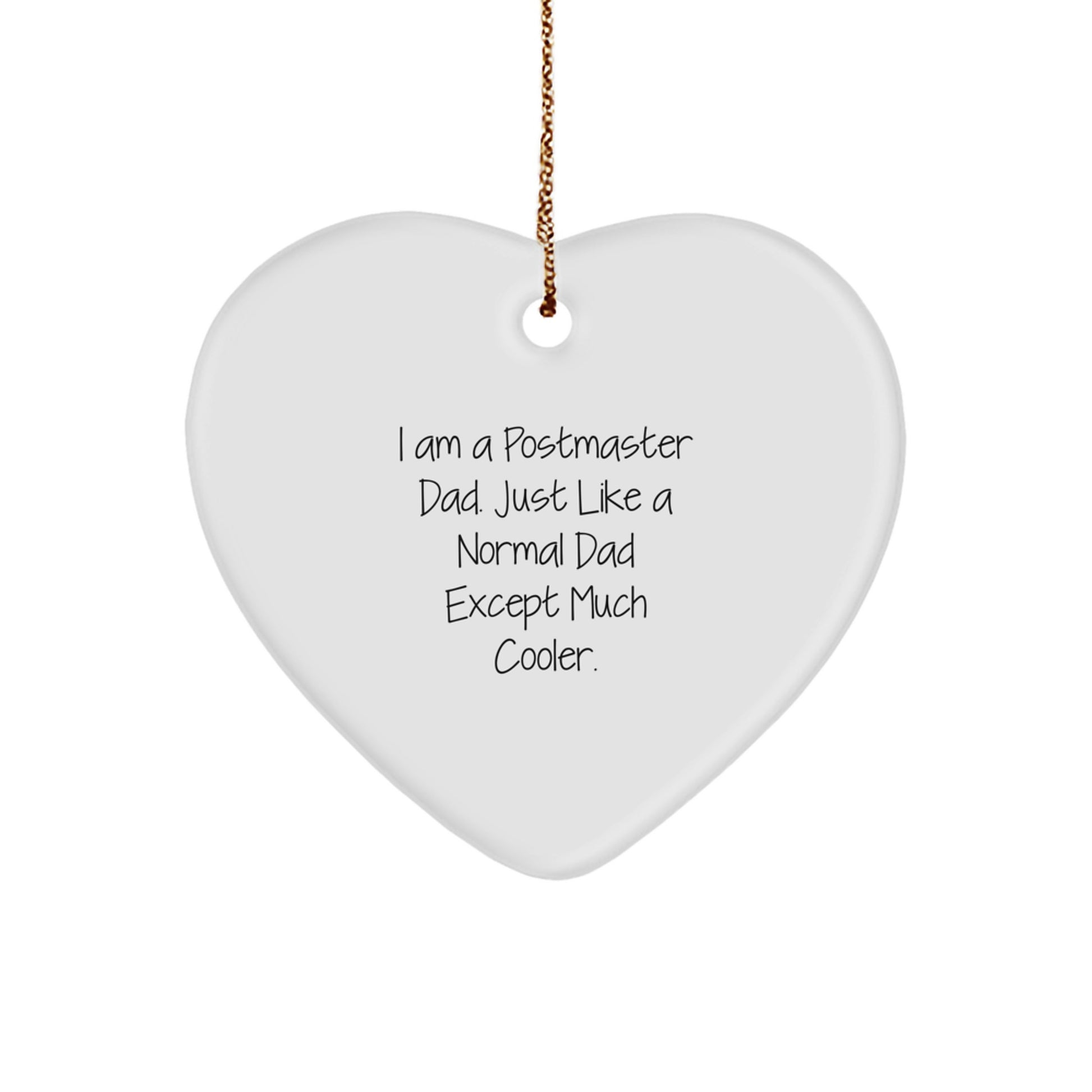 Funny Postmaster Dad Gifts from Men, Funny Postmaster Dad Heart Ornament for Postmaster Men, Christmas Unique Gifts for Postmaster - Image 1