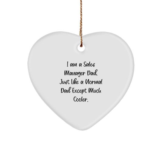 Funny Sales Manager Heart Ornament Gifts from Dad, Christmas Unique Gifts for Sales Manager Men, I Am A Sales Manager Dad Heart - Image 1