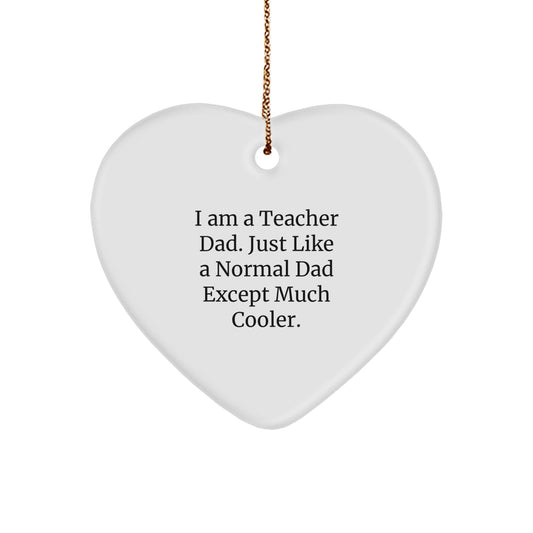 Funny Teacher Heart Ornament Gifts from Men for Teacher Dad, Christmas Unique Gifts - Image 1