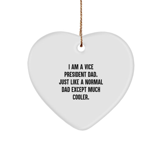 Funny Vice President Dad Gifts from Family - Heart Ornament for Vice President Men at Christmas Unique Gifts - Image 1
