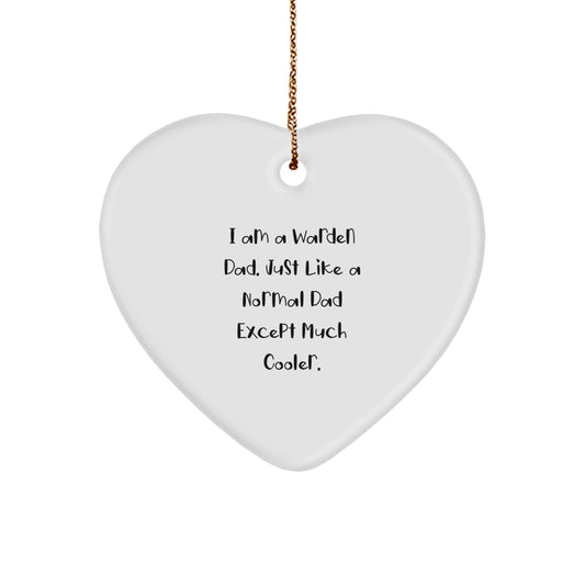 Funny Warden Dad Heart Ornament, I Am A Warden Dad Gifts, Unique Christmas Unique Gifts for Warden, Heart Shaped Ornament with Gold Cord - Image 1