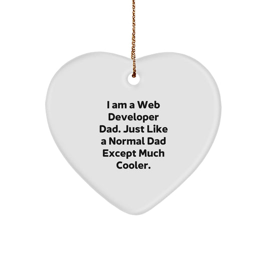 Funny Web Developer Heart Ornament Gifts from Dad, Unique Christmas Unique Gifts for Web Developer Men - Image 1