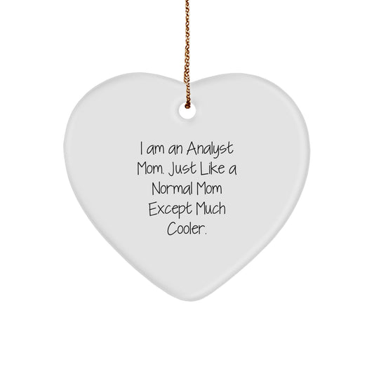 Gifts from Friends and Family for the Amazing Analyst Mom, Heart Shaped Ornament, Cute Christmas Unique Gift Ideas for Analyst Enthusiasts - Image 1