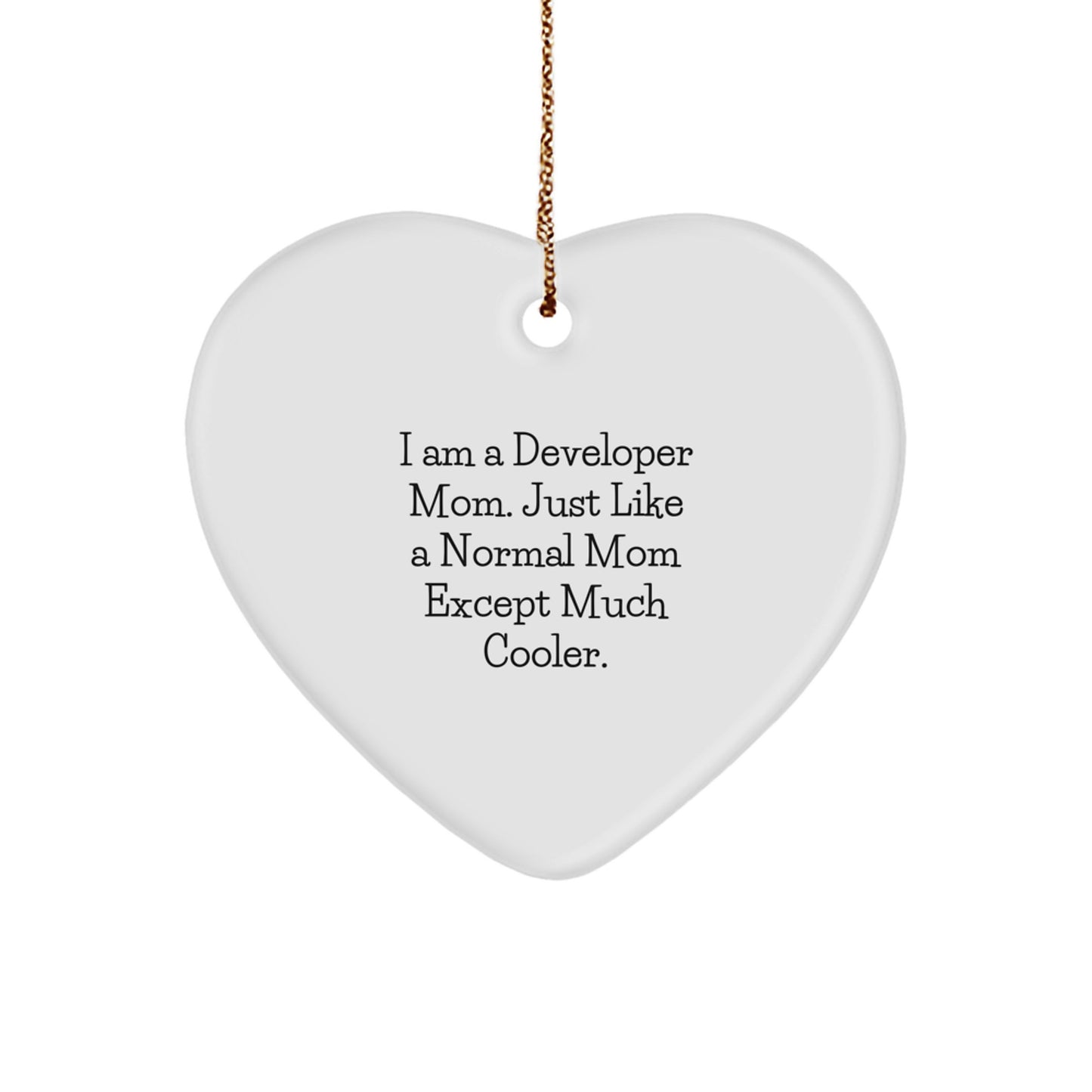 Developer Heart Ornament, Funny I Am A Developer Mom Gift, Christmas Unique Gifts from Family - Image 1