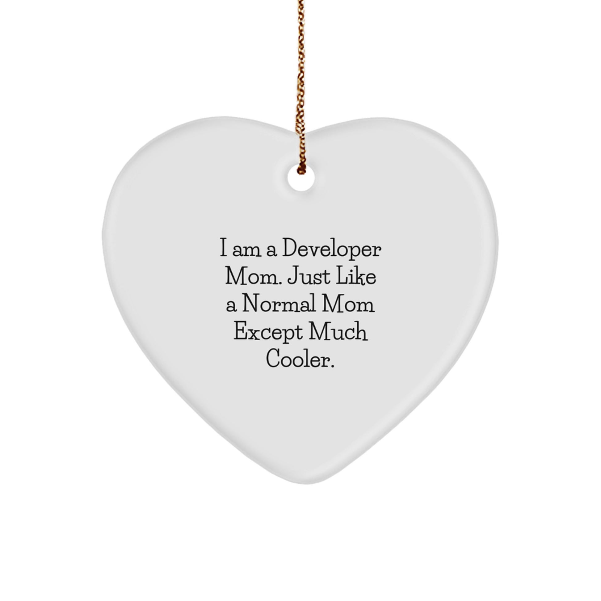 Developer Heart Ornament, Funny I Am A Developer Mom Gift, Christmas Unique Gifts from Family - Image 1