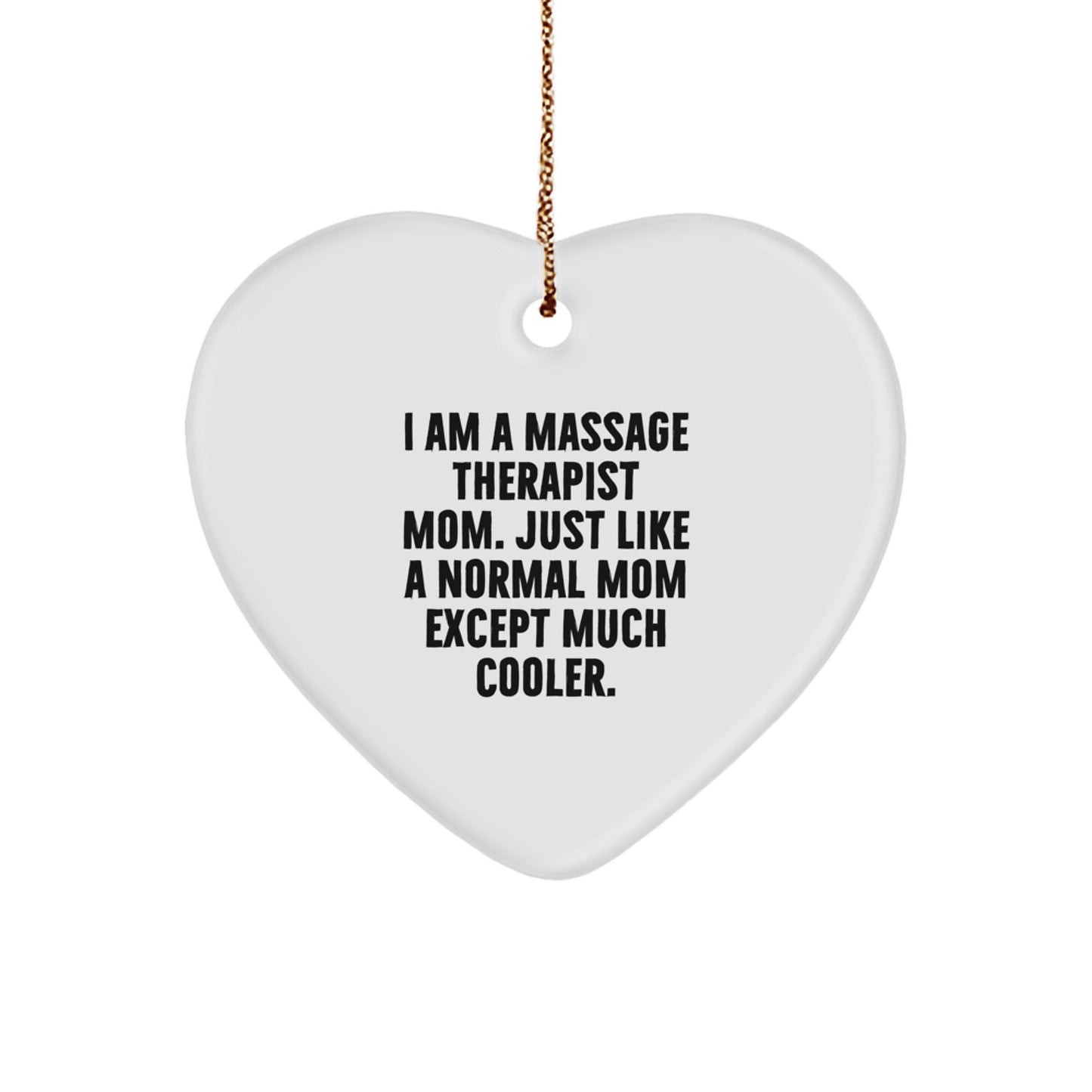 Funny Massage Therapist Mom Heart Ornament Gifts from Friends to Family for Christmas Unique Decorations - Image 1
