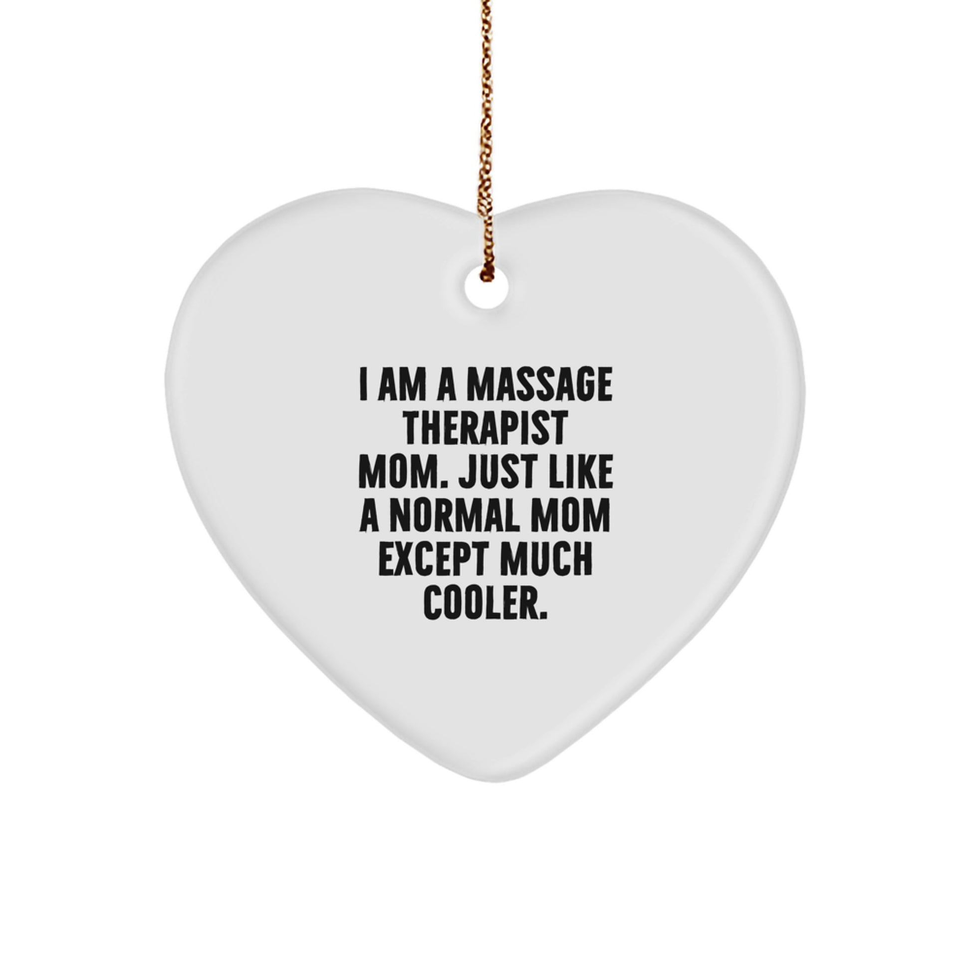 Funny Massage Therapist Mom Heart Ornament Gifts from Friends to Family for Christmas Unique Decorations - Image 1
