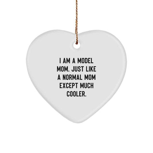 Funny Model Heart Ornament Gifts from Family, Friends, or Coworkers for Model Mom Christmas Unique Gifts - Image 1