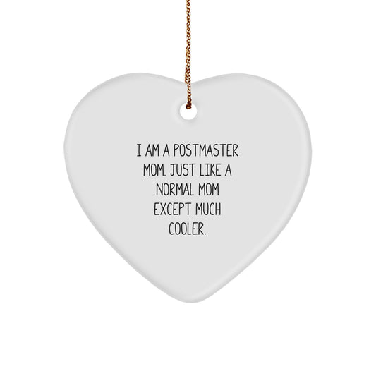 Funny Postmaster Gifts for Christmas, Heart Ornament with Inspirational Quote, Perfect Postmaster Mom Gift - Image 1