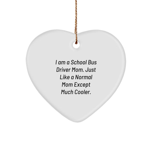 Funny School Bus Driver Gifts from Mom - Heart Ornament for School Bus Driver Women - Christmas Unique Gifts - Image 1