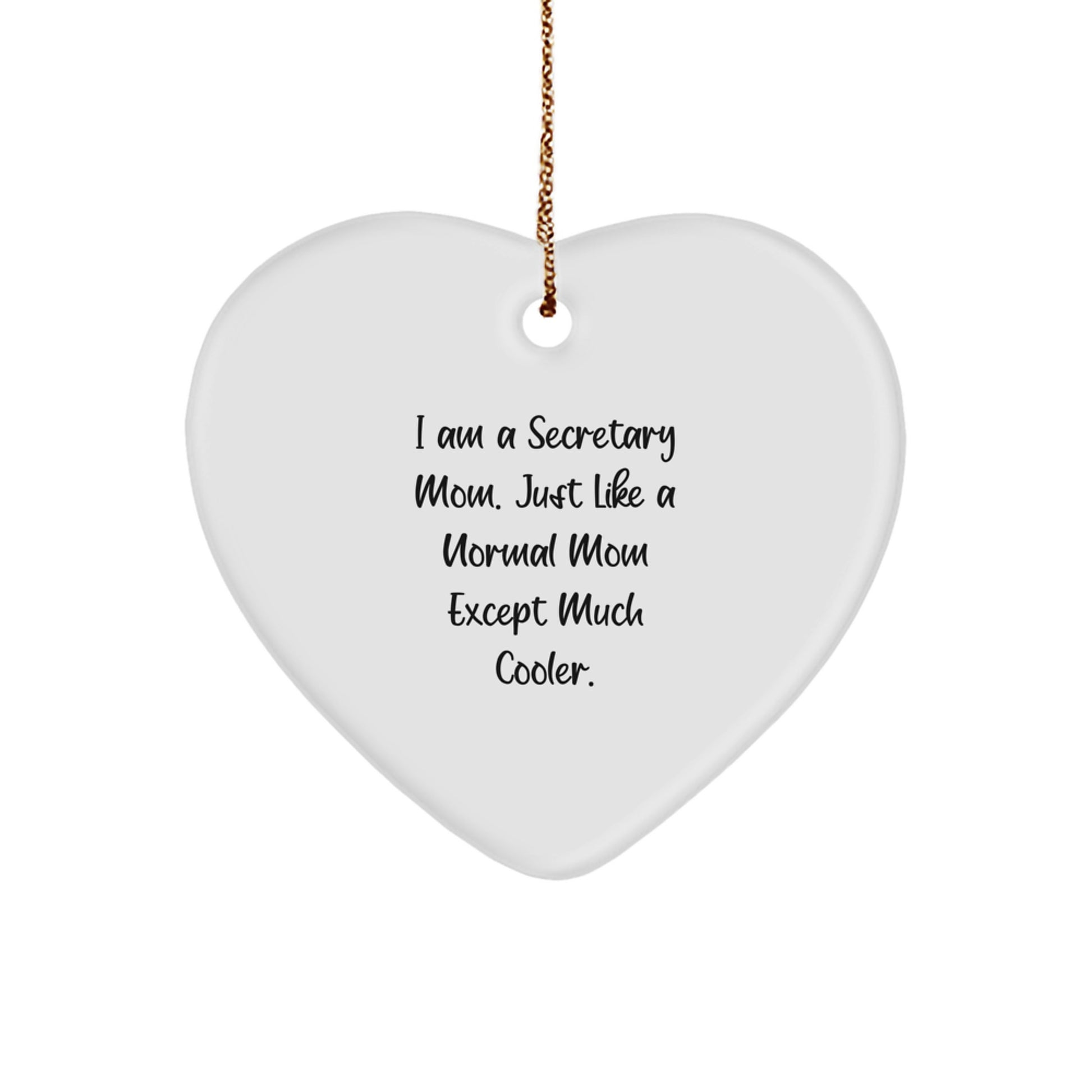 Funny Secretary Mom Heart Ornament Gifts from Friends, Christmas Unique Gifts for Secretary - Image 1