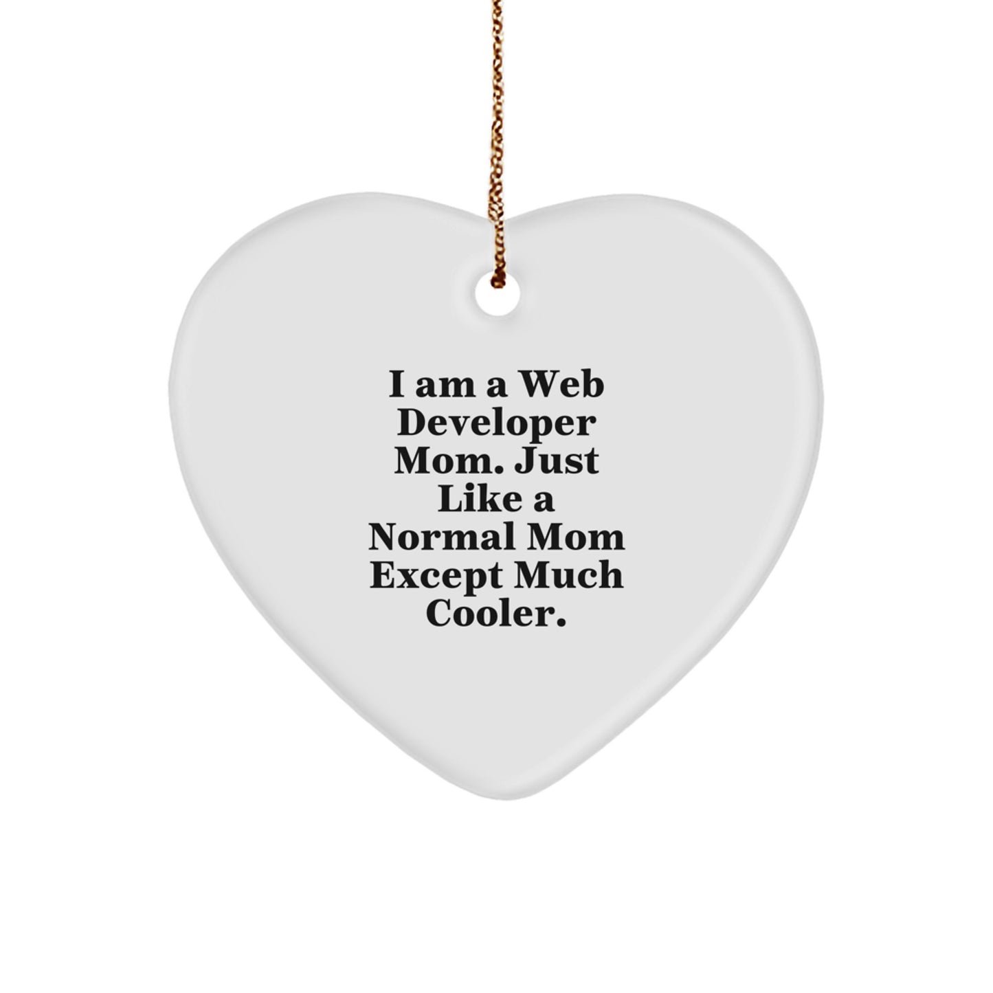 Web Developer Heart Ornament Gifts from Mom - Cute Christmas Unique Gifts for Web Developer Friends - Image 1