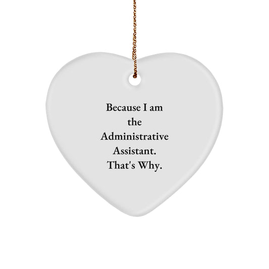 Funny Administrative Assistant Gifts from Men to Women, Heart Ornament for Christmas Unique Gifts - Image 1