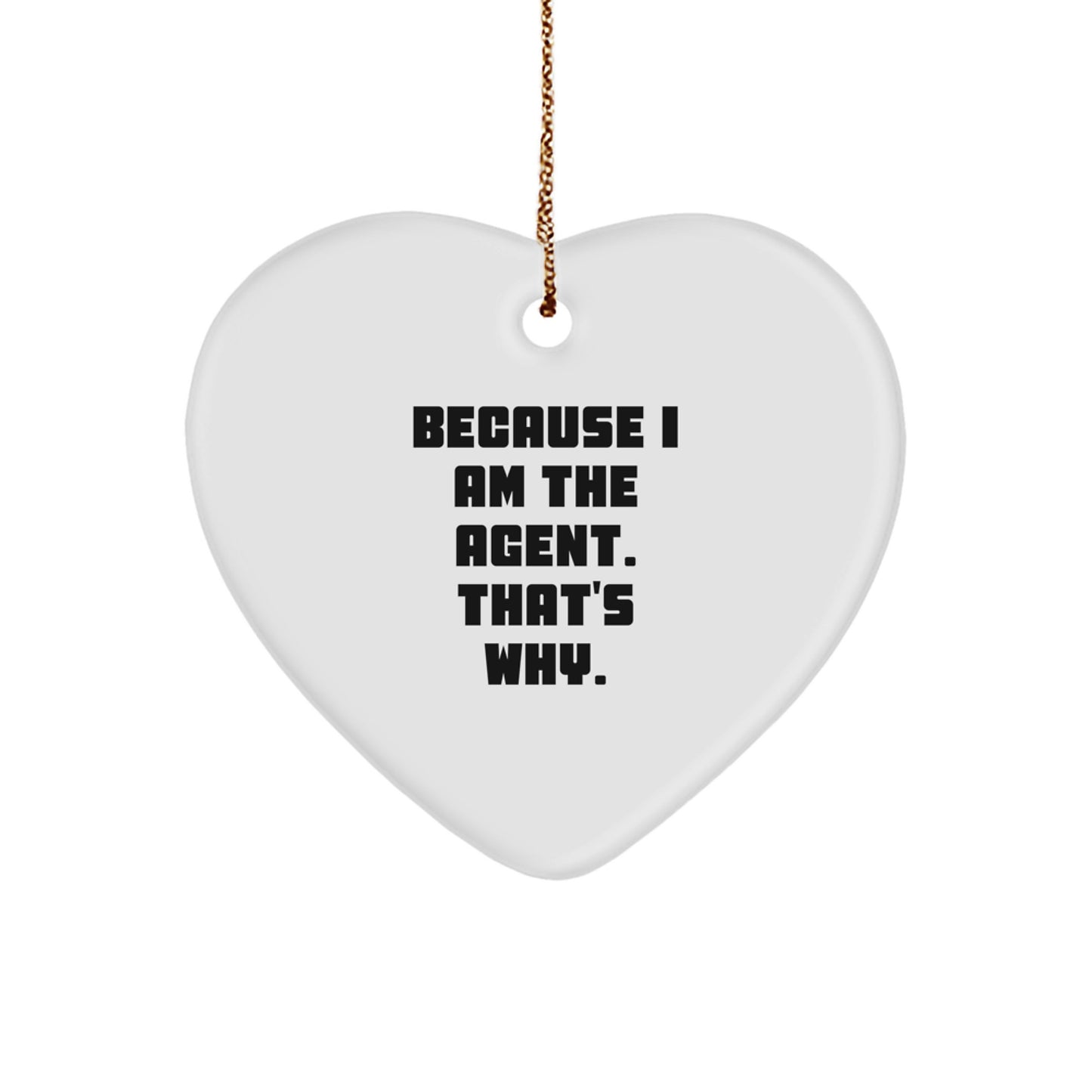 Funny Agent Heart Ornament, Gifts from Men to Agent, Christmas Unique Gifts for Agent - Image 1