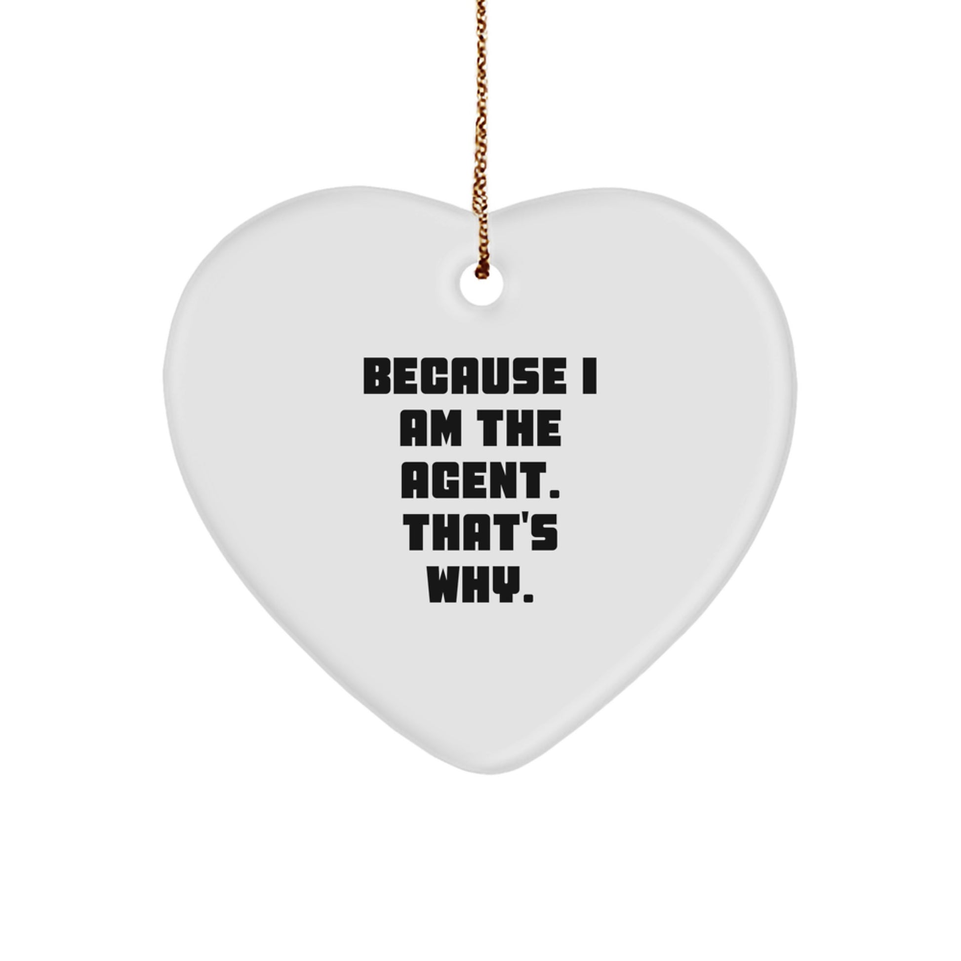 Funny Agent Heart Ornament, Gifts from Men to Agent, Christmas Unique Gifts for Agent - Image 1