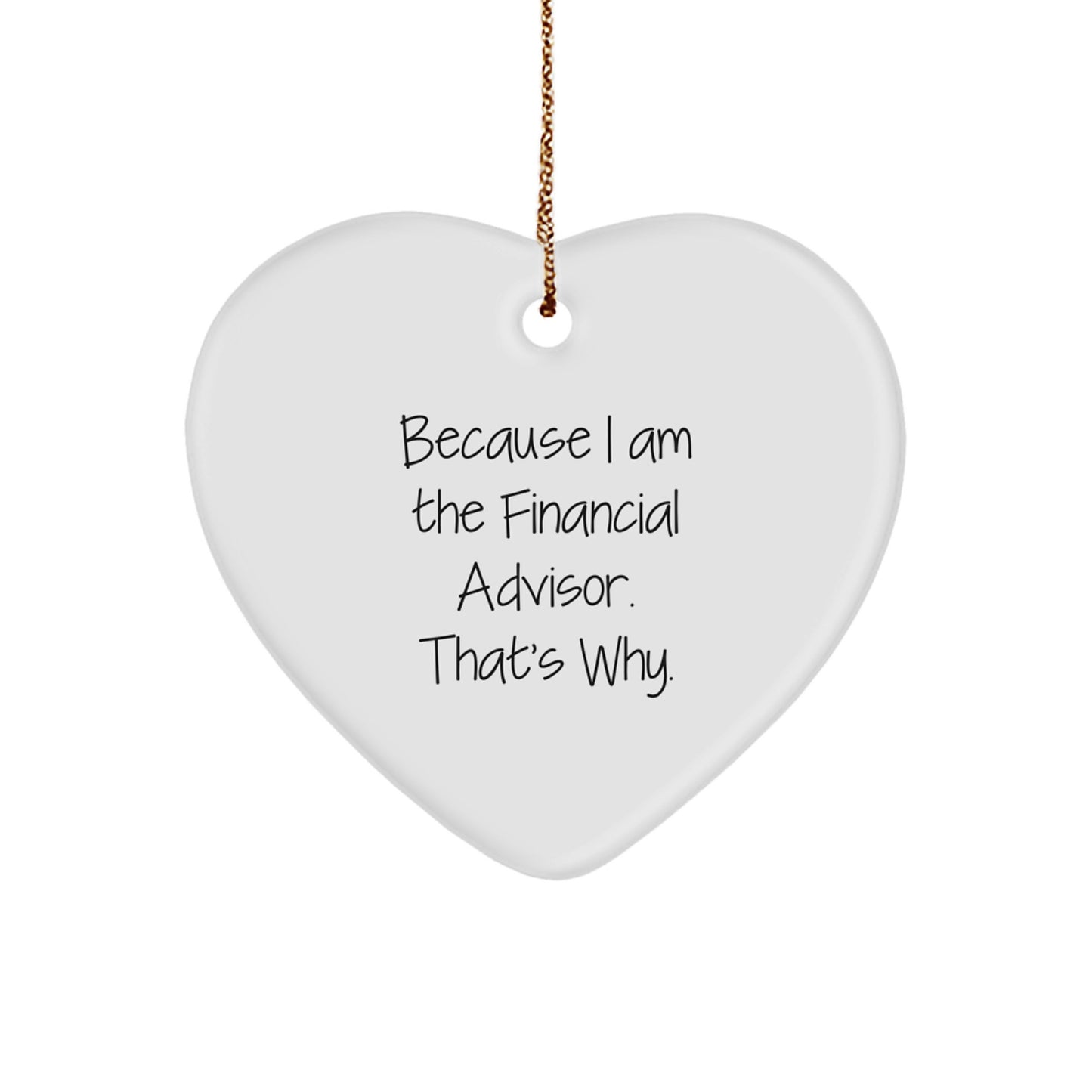 Funny Financial Advisor Gifts from Friends, Heart Ornament Christmas Unique Gifts for Men, Women, Coworkers, Family - Image 1