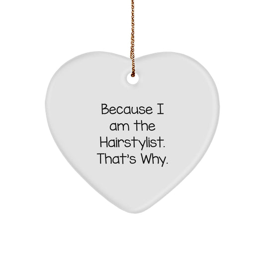 Funny Hairstylist Gifts from Men - Christmas Unique Heart Ornament for Hairstylist - Image 1