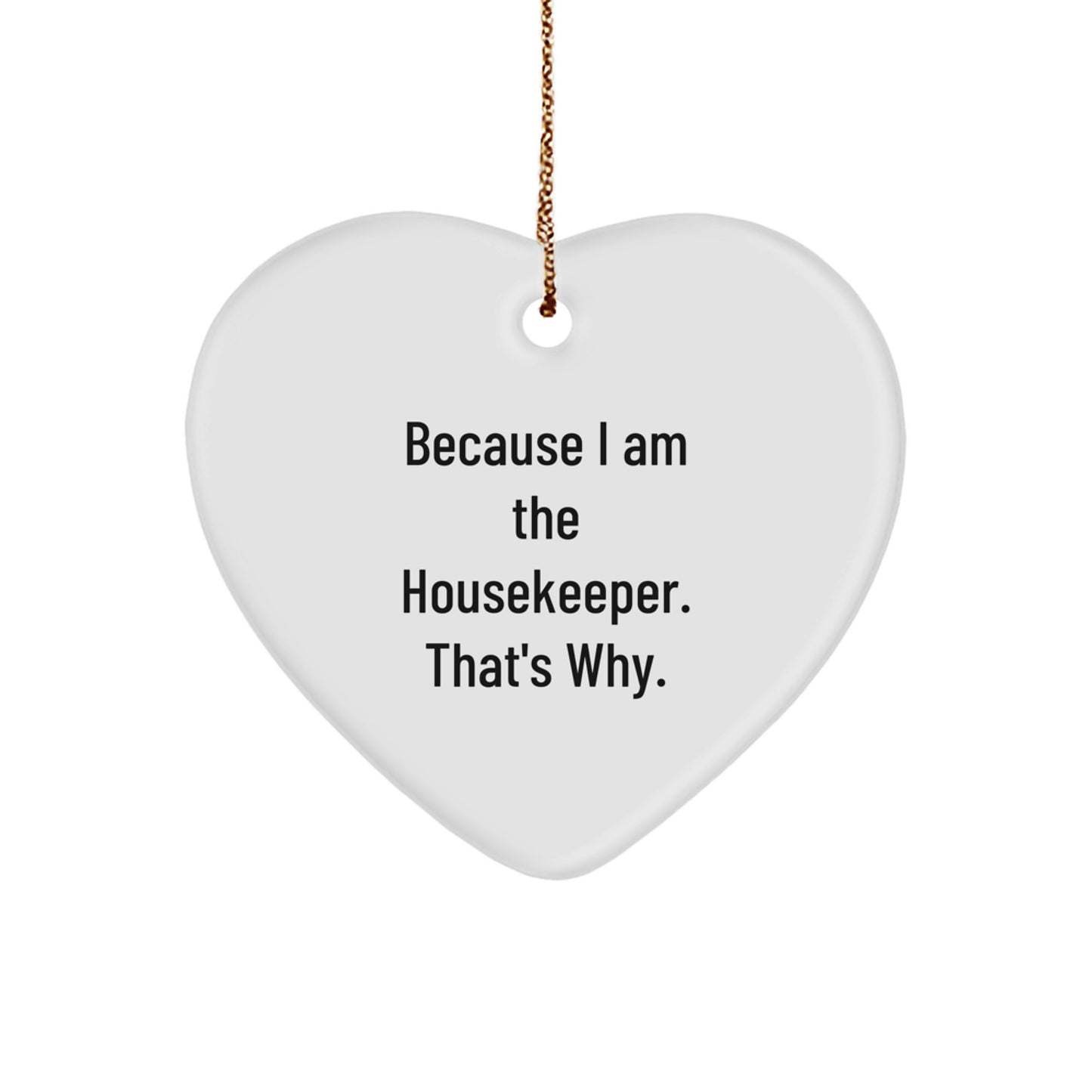 Funny Housekeeper Heart Ornament Gifts from Family Members for Housekeeper Friends - Christmas Unique Gifts for Housekeeper Women - Image 1