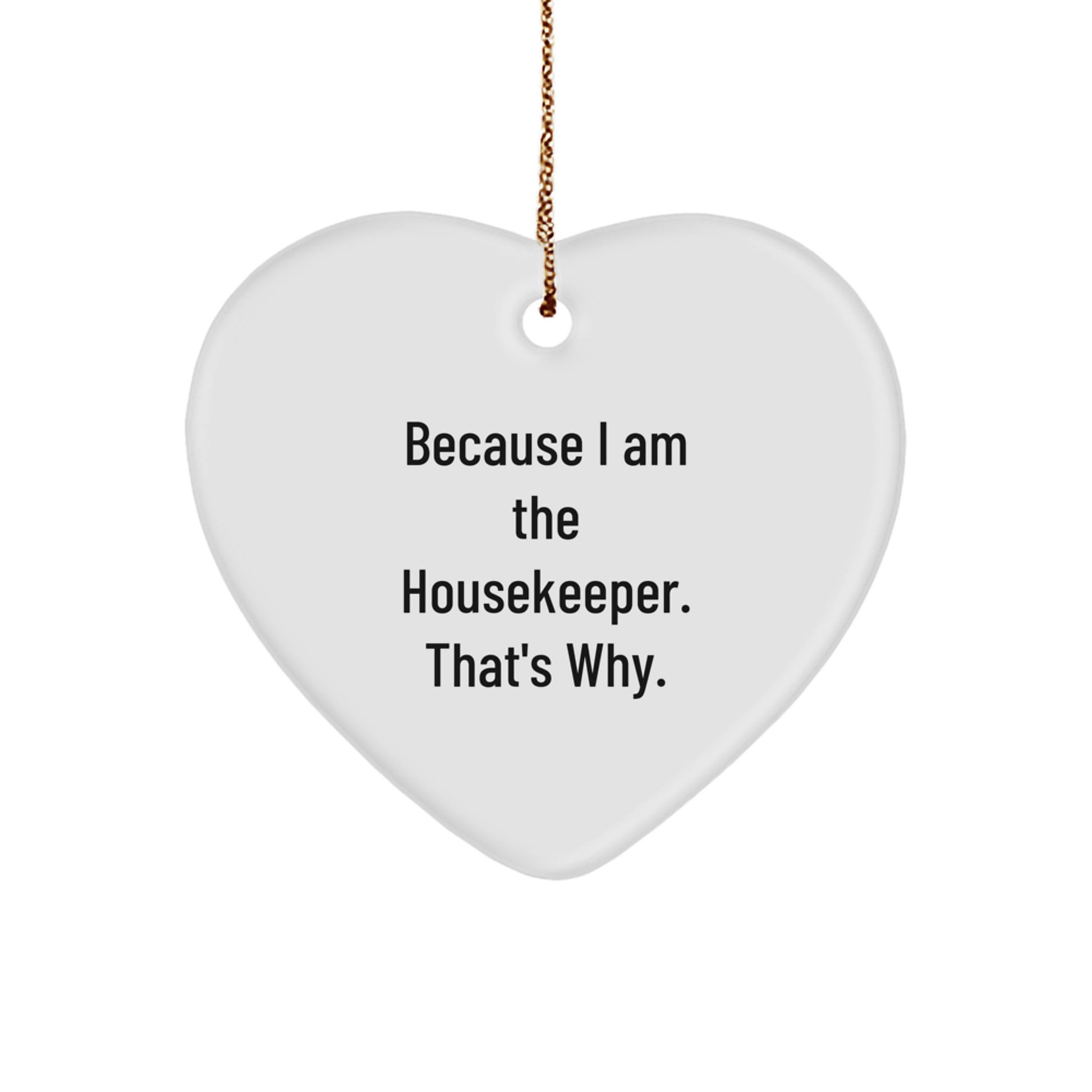 Funny Housekeeper Heart Ornament Gifts from Family Members for Housekeeper Friends - Christmas Unique Gifts for Housekeeper Women - Image 1