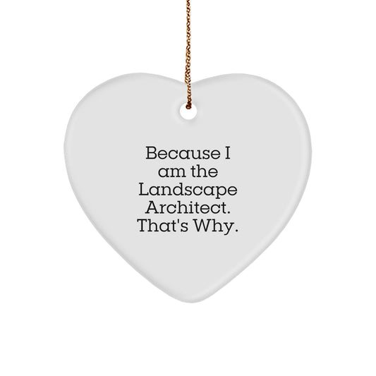 Funny Landscape Architect Heart Ornament Gifts from Friends, Unique Christmas Decor for Landscape Architect Office Desk, Heart Shaped MDF Ornament with Gold Cord - Image 1