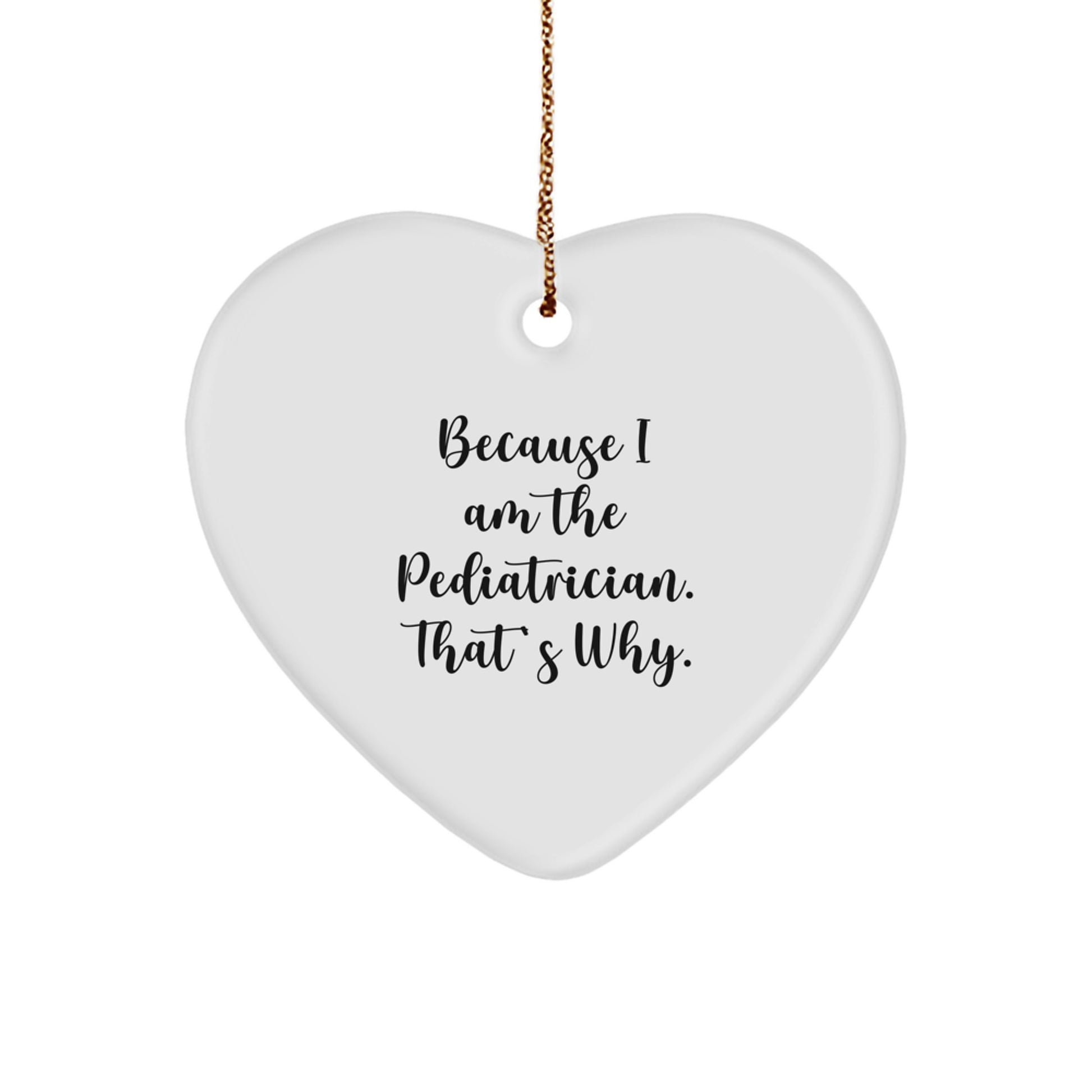 Funny Pediatrician Heart Ornament Gifts from Family for Christmas Unique Present - Image 1