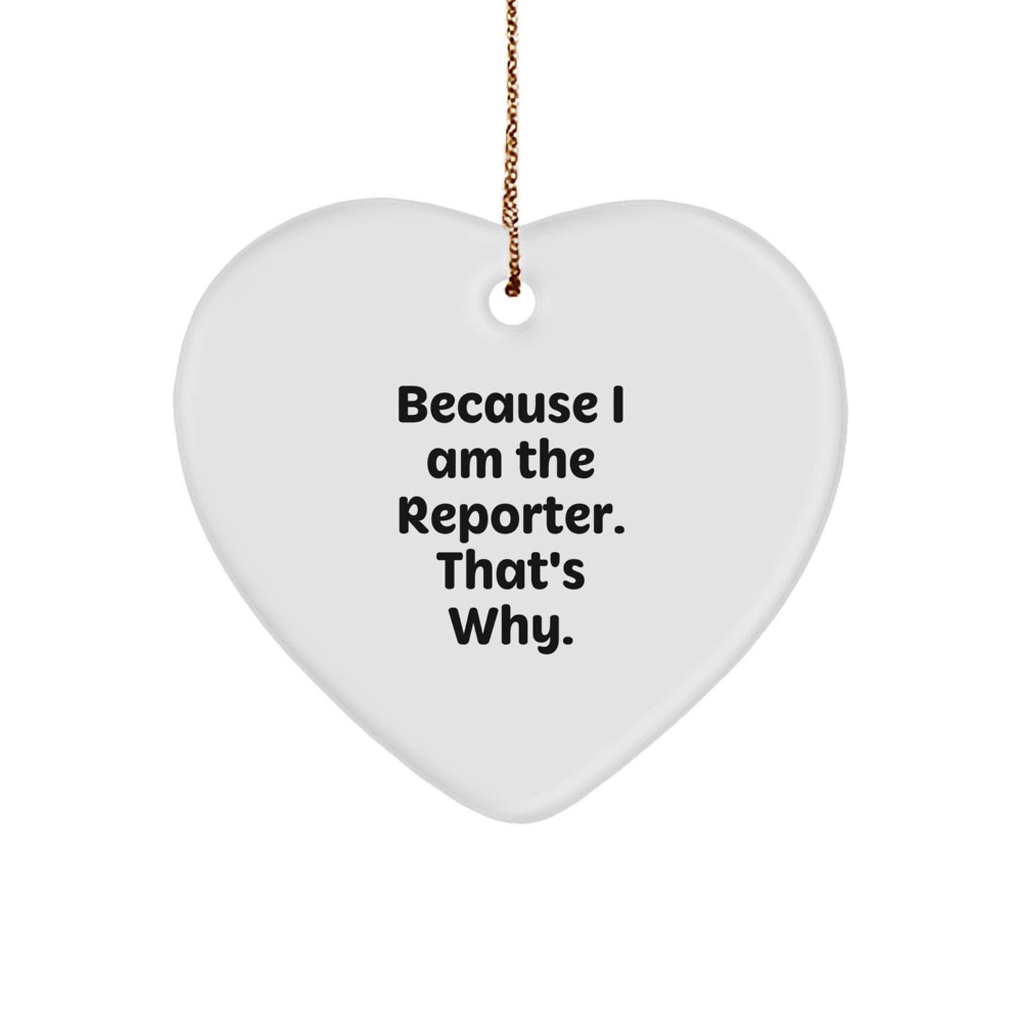Reporter Heart Ornament, Funny Quote Gifts from Friends, Coworkers, Family to Men, Women, Reporter, Christmas Unique Gifts - Image 1