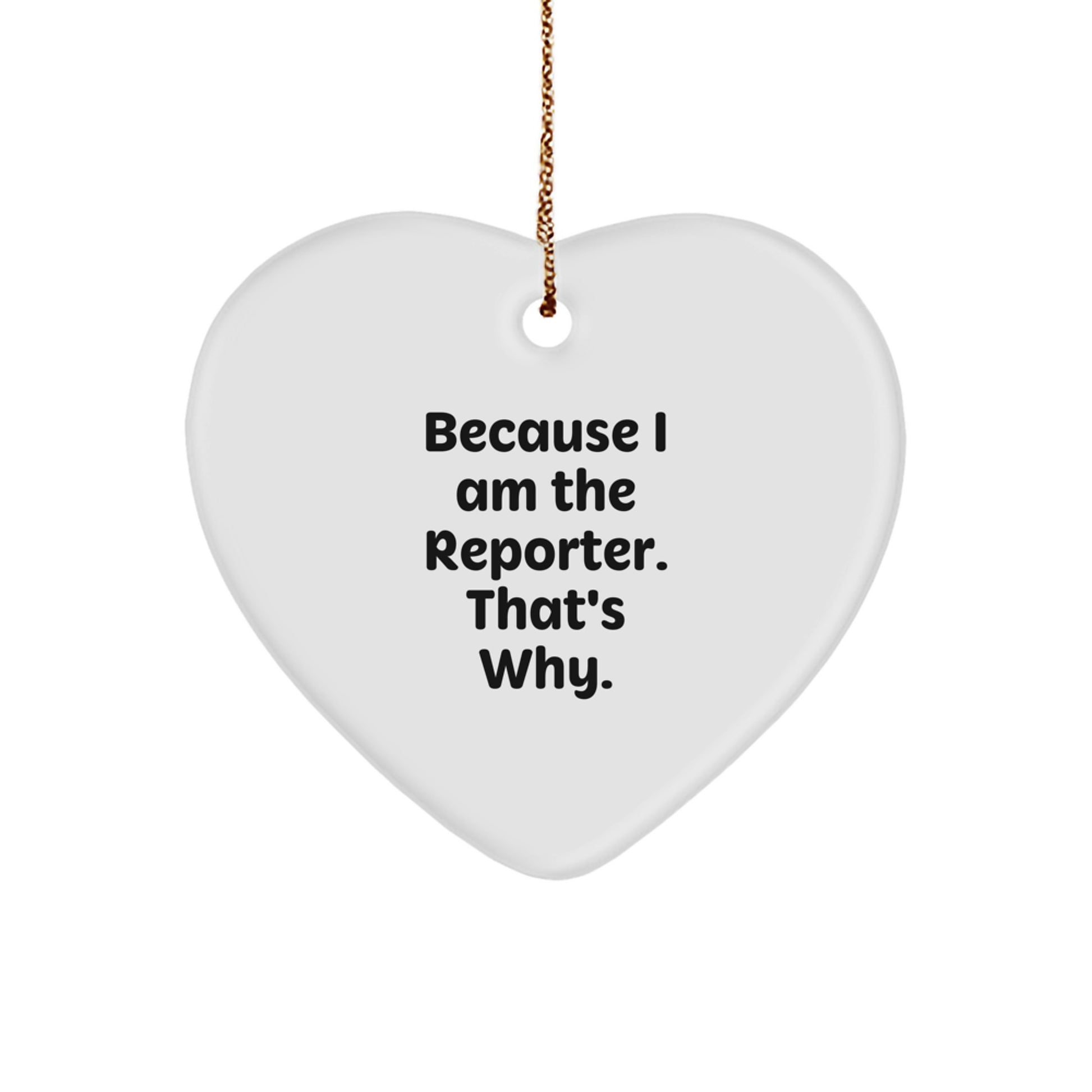 Reporter Heart Ornament, Funny Quote Gifts from Friends, Coworkers, Family to Men, Women, Reporter, Christmas Unique Gifts - Image 1