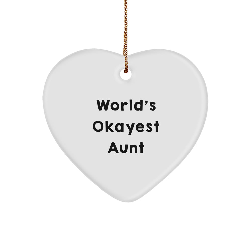 Funny Aunt Gifts, World's Okayest Aunt Heart Ornament, Christmas Unique Gifts from Aunt to Aunt - Image 1