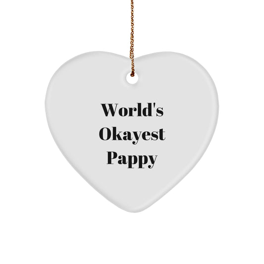 Funny Pappy Heart Ornament, World's Okayest Pappy Gift for Him, Gifts from Friends, Family, or Coworkers for Christmas Unique Gifts - Image 1