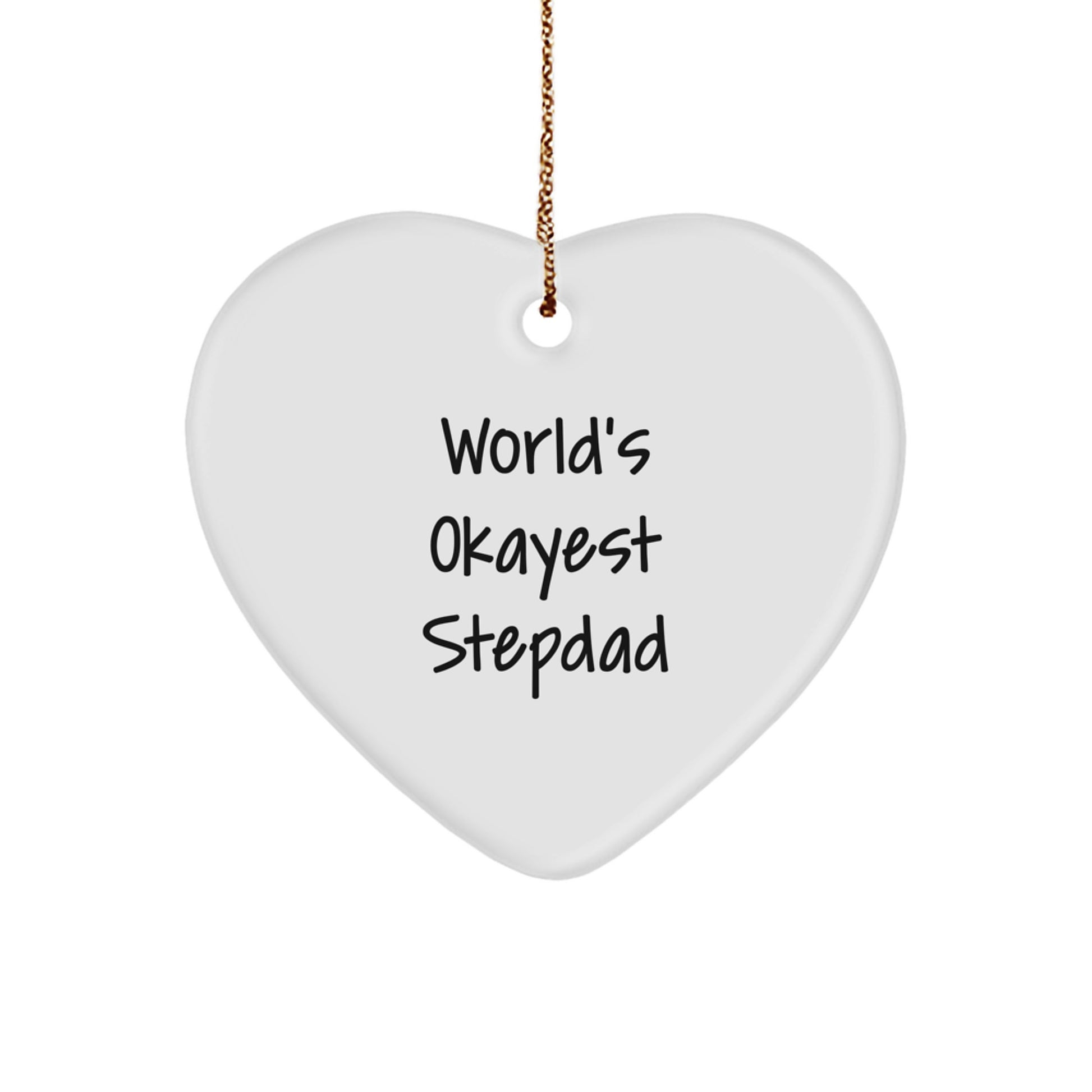 Funny Stepdad Gifts from Men for World's Okayest Stepdad Heart Ornament Christmas Unique Gifts - Image 1