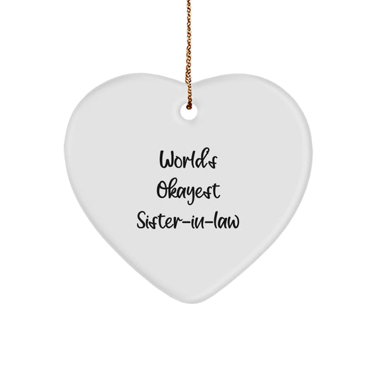 Funny Sister-in-law Gifts, Heart Ornament for Sister-in-law, Unique Gifts from Family for Sister-in-law - Image 1