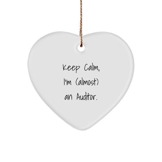 Funny Heart Ornament Gifts from Friends to Auditor Coworkers, 'Keep Calm, I'm (almost) An Auditor. - Image 1