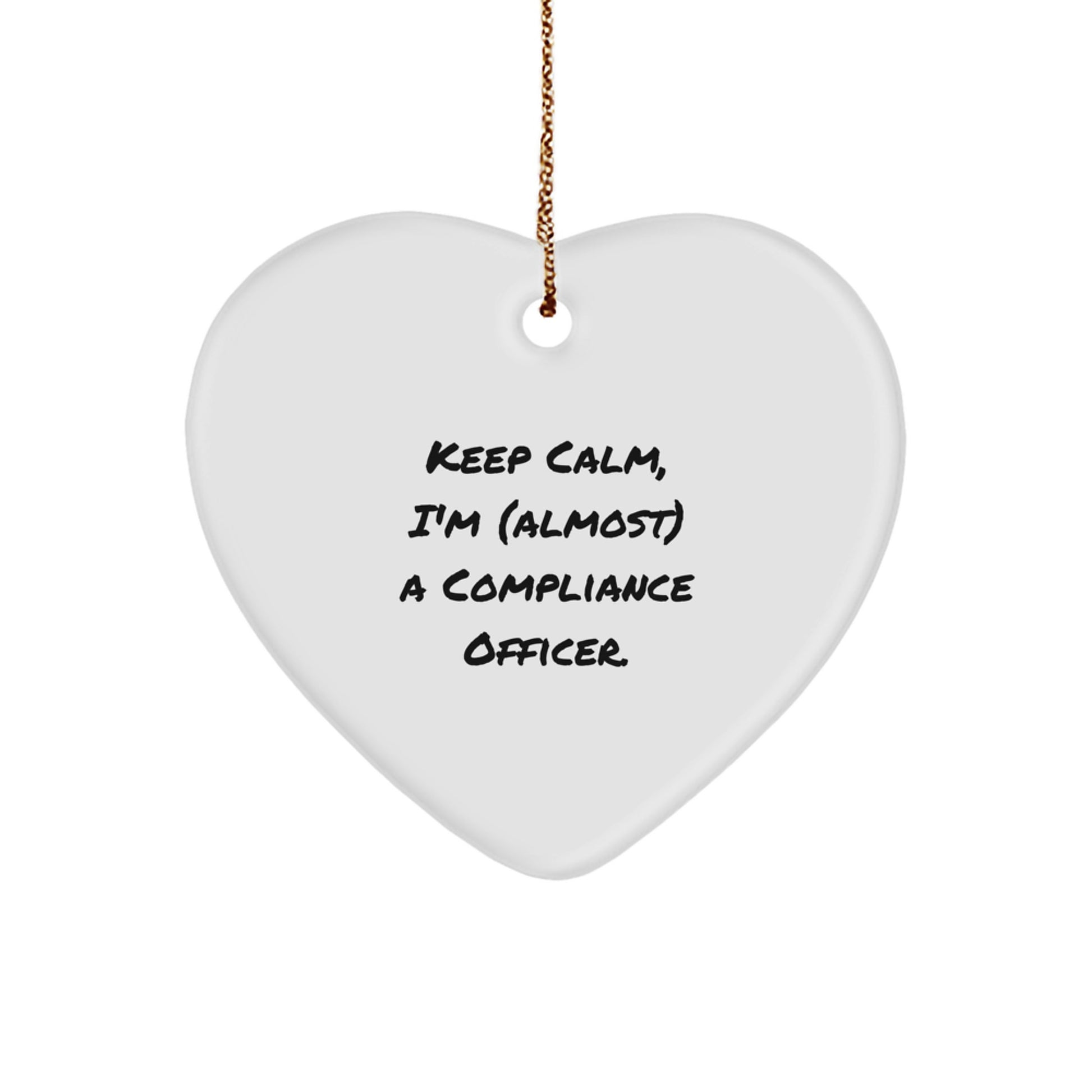 Compliance Officer Gifts - Funny Heart Ornament for Men - Christmas Unique Gifts from Friends - Image 1