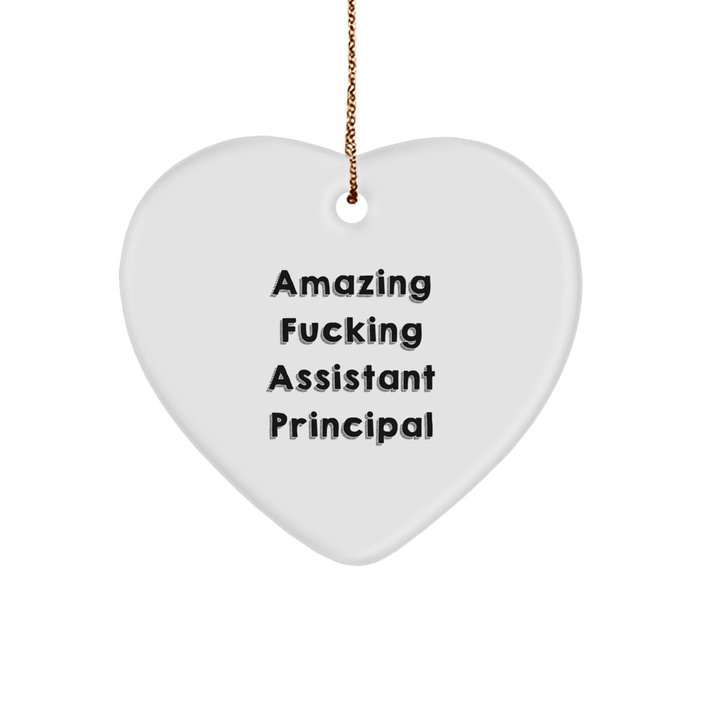 Funny Heart Ornament Gift for Assistant Principal from Friends, Amazing Assistant Principal Christmas Unique Gifts, Heart Shaped Ornament for Assistant Principals - Image 1