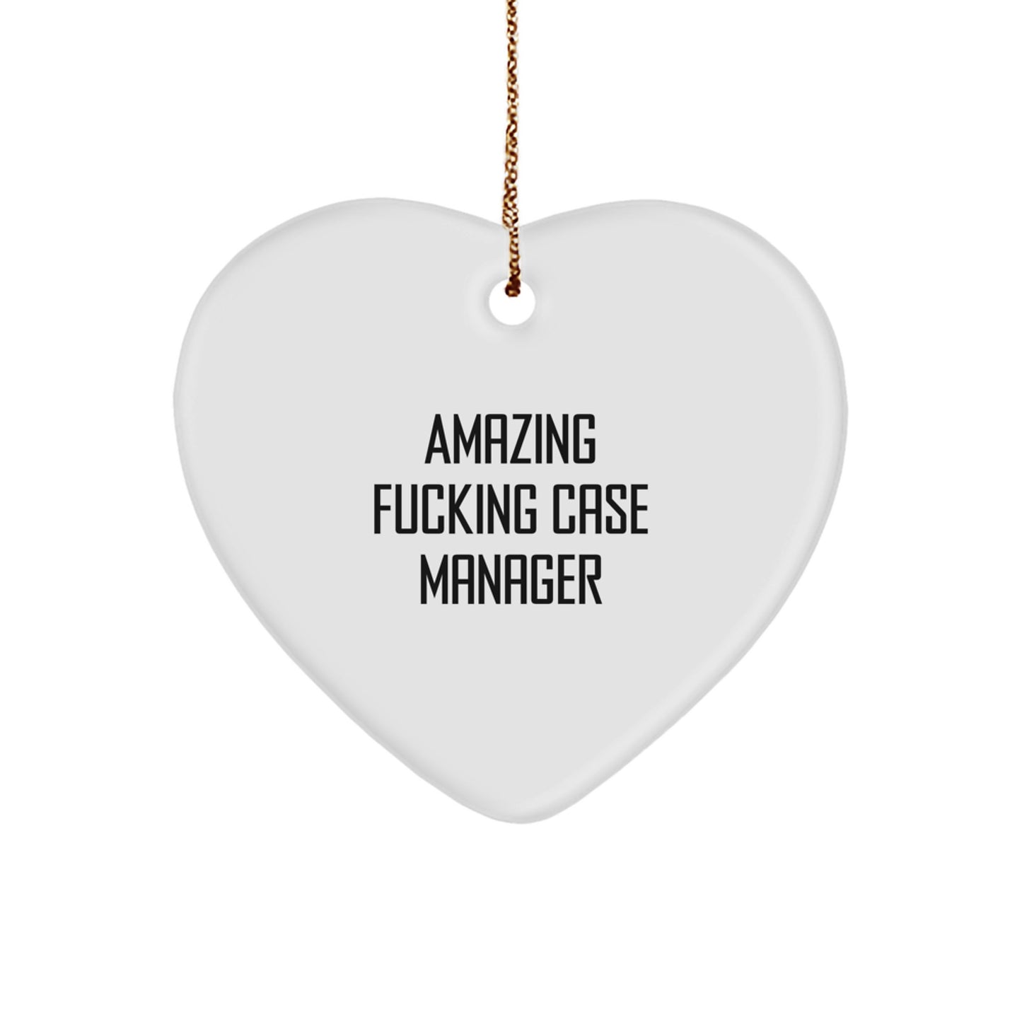 Funny Case Manager Gifts from Friends Christmas Heart Ornament, Case Manager Heart Shaped MDF Ornament, 'Amazing F--king Case Manager' Quote, Gifts for Case Manager - Image 1