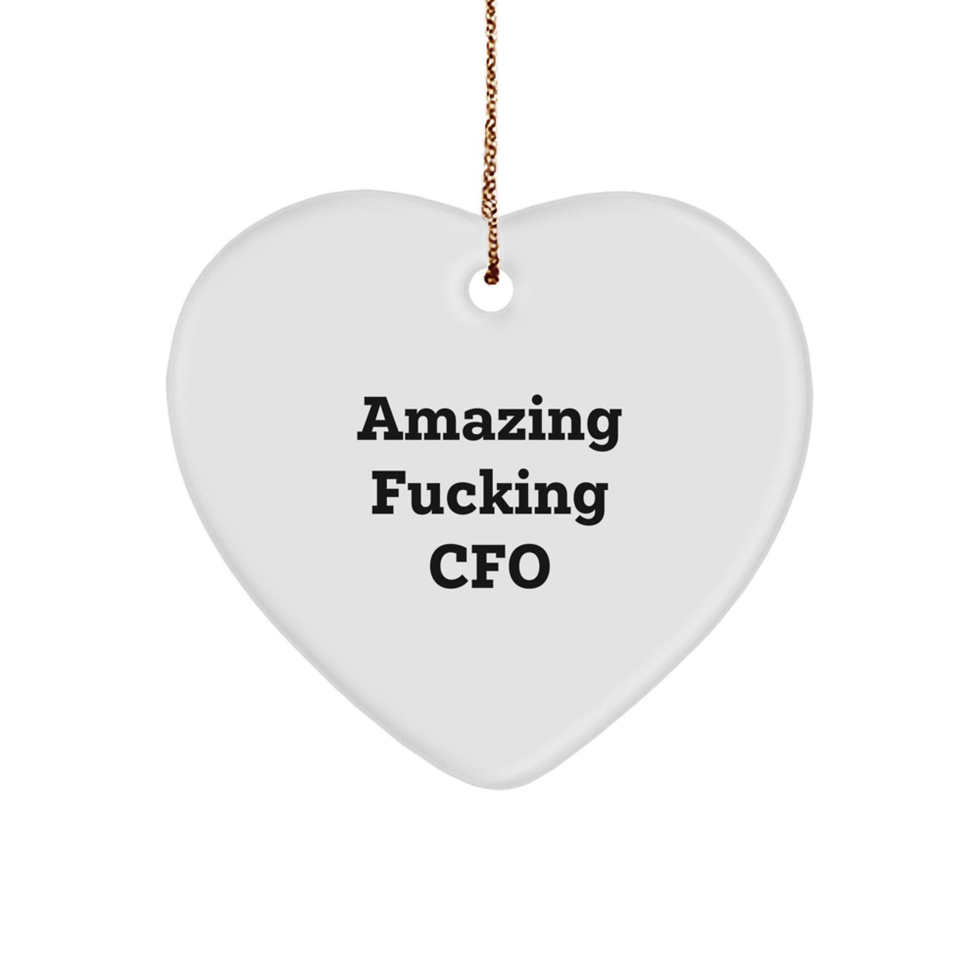 Funny CFO Gifts, Heart Ornament for Christmas Unique Gifts from Friends to CFO, 'Amazing F--king Cfo' Quote - Image 1
