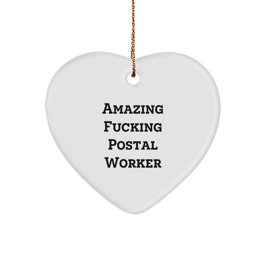 Funny Gifts from Friends and Family for Amazing Postal Worker Heart Ornament, Christmas Unique Gift for Postal Workers, Heart Shaped Ornament, White Color, 2.75 inches Tall - Image 1