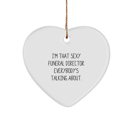 Sexy Funeral Director Heart Ornament Funny Gift from Friends for Funeral Director Christmas Unique Gifts - Image 1